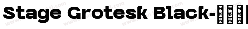 Stage Grotesk Black字体转换